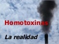 03-09-HOMOTOXINAS, La realidad
