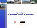 Nippon Express - A Japanese way to look at Sales & Marketing; Louis Vitalis, General Manager – European Sales & Marketing, Nippon Express 