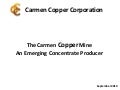 The Carmen Copper Mine