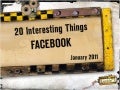 20 Interesting Things: Facebook