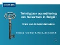 20 jaar accreditering van huisartsen in België: visie van de beleidsmakers