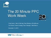 The 20-Minute PPC Work Week Webinar...