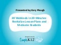 Twenty WebTools in 20 Minutes Presentation