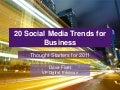 20 Social Media Business Trends in 2011