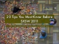 20 Tips You Must Know Before SXSW