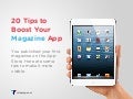 20 Tips to Boost Your Magazine App
