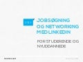 LinkedIn foredrag hos UCN