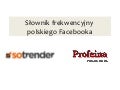 Słownik frekwencyjny polskiego facebooka fin