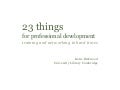 23 things for professional development, training and networking in hard times / Katie Birkwood
