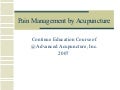 Pain Management by Acupuncture