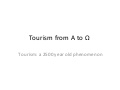 Tourism: a 2500 year old phenomenon