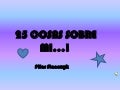 25 cosas sobre mi