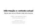 Informação e contexto actual