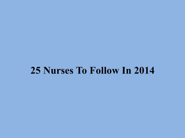 25 Nurses To Follow On Twitter 