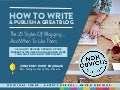 The 25 Basic Styles of Blogging ... And When To Use Each One