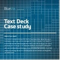 Text Deck Case Study