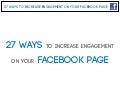 27 ways to increase engagement on your facebook page