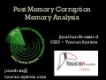 [CCC-28c3] Post Memory Corruption Memory Analysis