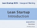 Introduction to Lean Startup » Lean Startup Barcelona