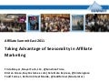 Taking Advantage of Seasonality in Affiliate Marketing