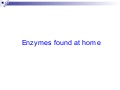 Chapter 5 Enzymes Lesson 2 - Characteristics of enzymes
