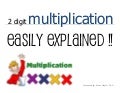 2 Digit Multiplication Easily Explained