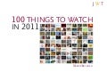 JWT: 100 Things to Watch in 2011