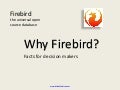 Why Firebird? Facts for decision makers