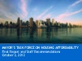 Staff presentation: Final report on Mayor&rsquo;s Housing Affordability Task Force