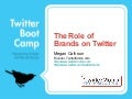 The Role of Brands on Twitter