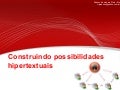 Hipermídias: Hipertextos, Hiperdocumentos