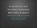 2up Touring Through Western Europe