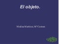 El objeto