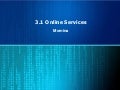 3.1 Online Services (Part 2) 