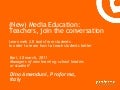 (New) Media Education: Teachers, join the conversation 
