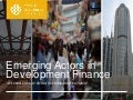 Emerging Actors in Development Finance: A closer look at China&rsquo;s overseas investment