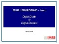 RURAL BROADBAND – from  Digital Divide to Digital Dividend