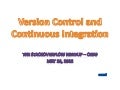 Version Control and Continuous Integration