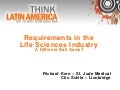 Requirements in the Life Sciences Industry: A Different Ball-Game?