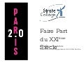 paris 2.0 = Le marketeur instrumentalise les désirs, le designer accompagne la réalisation des envies par dominique sciamma, directeur "Design de Systèmes et Produits » STRATE COLLEGE
