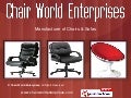 Office Chairs by Chair World Enterprises Mumbai