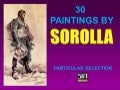 30 paintings by sorolla