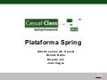Plataforma Spring e Novidades Spring 3
