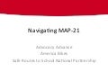 #3 / #50 Navigating MAP-21