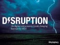 The Digital and Economic Trends Disrupting Business by 2020