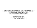 enfermedades generales mas frecuentes con repercusion oftalmologica