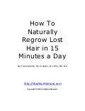How to naturally regrow lost hair in 15 minutes a day