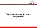 Dojo com Arduino e Program-ME