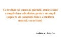 Ion Balan, Ce trebuie sa cunoasca un parinte atunci cand cumpara un calculator pentru copil 
