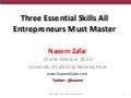3 essential skills all entrepreneurs must master